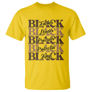 Father Leader Provider Protector King T Shirt Proud Black Dad Gift