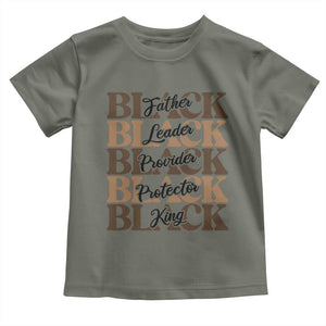Father Leader Provider Protector King Toddler T Shirt Proud Black Dad Gift