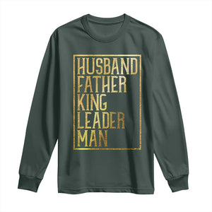 Husband Father King Leader Man Long Sleeve Shirt Proud Black Dad Gift