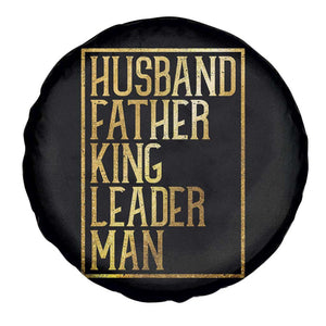 Husband Father King Leader Man Spare Tire Cover Proud Black Dad Gift