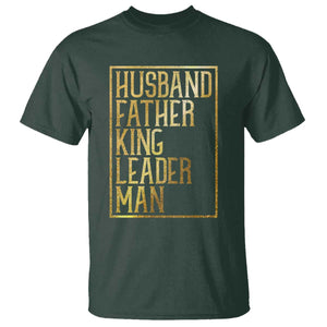 Husband Father King Leader Man T Shirt Proud Black Dad Gift