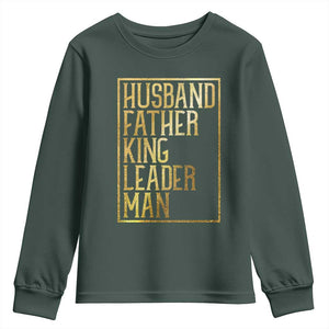 Husband Father King Leader Man Youth Sweatshirt Proud Black Dad Gift