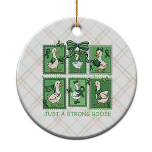 Funny Liver Cancer Warrior Support Gift Ceramic Ornament Just A Strong Goose