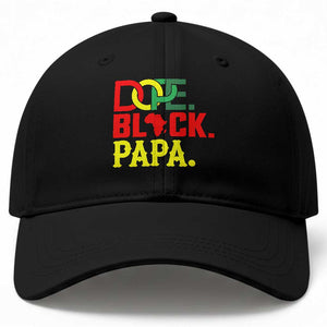 Dope Black Papa Baseball Cap Melanin King Fathers Day Gift