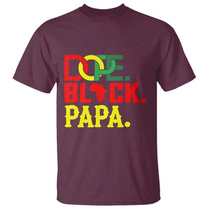 Dope Black Papa T Shirt Melanin King Fathers Day Gift