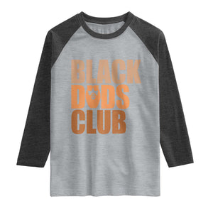 Black Dads Club Raglan Shirt African American Fathers Day Gift