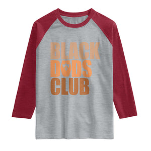 Black Dads Club Raglan Shirt African American Fathers Day Gift