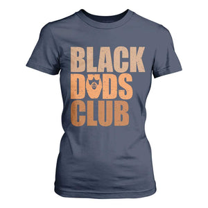 Black Dads Club T Shirt For Women African American Fathers Day Gift