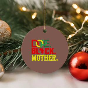 Proud African American Mom Gift Ceramic Ornament Dope Black Mother