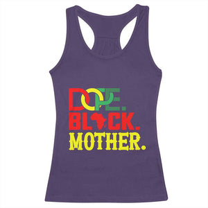 Proud African American Mom Gift Racerback Tank Top Dope Black Mother