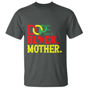 Proud African American Mom Gift T Shirt Dope Black Mother