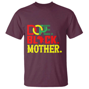 Proud African American Mom Gift T Shirt Dope Black Mother