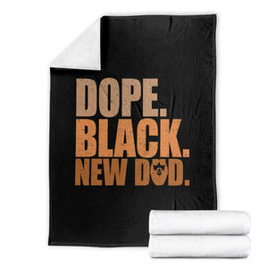 Proud Black New Dad Throw Blanket African American Fathers Day Gift