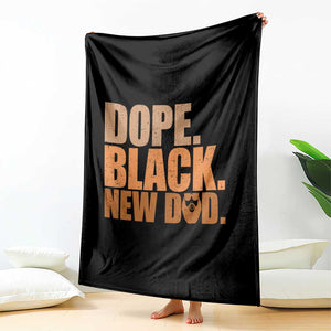 Proud Black New Dad Throw Blanket African American Fathers Day Gift