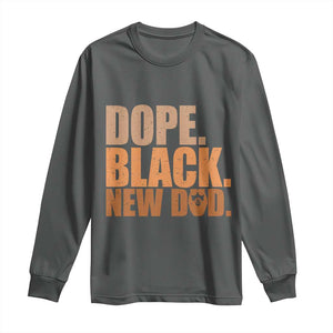 Proud Black New Dad Long Sleeve Shirt African American Fathers Day Gift
