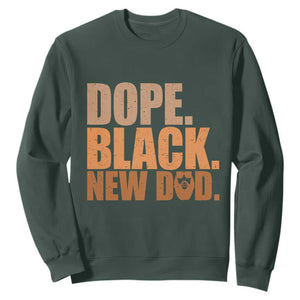 Proud Black New Dad Sweatshirt African American Fathers Day Gift
