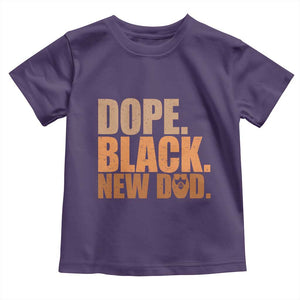 Proud Black New Dad Toddler T Shirt African American Fathers Day Gift