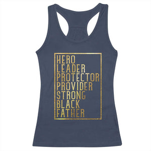 Strong Black Father Racerback Tank Top Hero Leader Provider Protector Gift