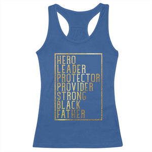 Strong Black Father Racerback Tank Top Hero Leader Provider Protector Gift