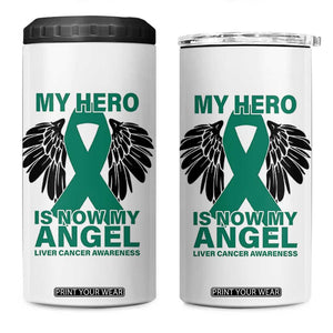 Liver Cancer Awareness Memorial Gift 4 in 1 Can Cooler Tumbler My Hero Is Now My Angel