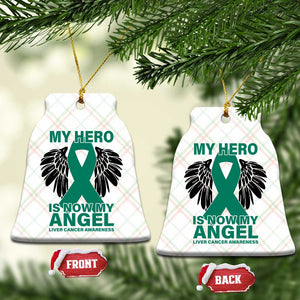 Liver Cancer Awareness Memorial Gift Ceramic Ornament My Hero Is Now My Angel