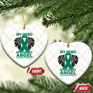 Liver Cancer Awareness Memorial Gift Ceramic Ornament My Hero Is Now My Angel