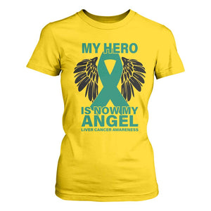 Liver Cancer Awareness Memorial Gift T Shirt For Women My Hero Is Now My Angel