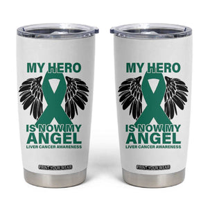 Liver Cancer Awareness Memorial Gift Tumbler Cup My Hero Is Now My Angel