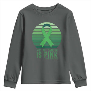 Liver Cancer Awareness Youth Sweatshirt Not All Cancer Is Pink Ribbon Support Gift