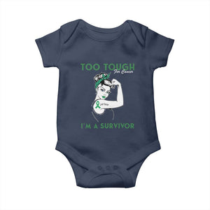 Liver Cancer Warrior Woman Gift Baby Onesie Too Tough For Cancer Im A Survivor