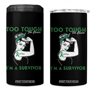 Liver Cancer Warrior Woman Gift 4 in 1 Can Cooler Tumbler Too Tough For Cancer Im A Survivor