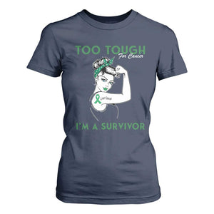 Liver Cancer Warrior Woman Gift T Shirt For Women Too Tough For Cancer Im A Survivor