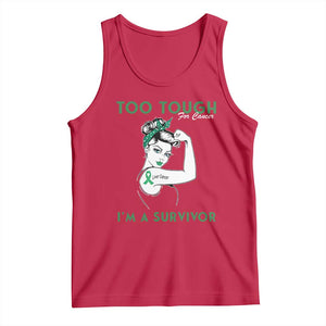 Liver Cancer Warrior Woman Gift Tank Top Too Tough For Cancer Im A Survivor