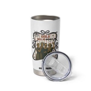 Halloween Feminist Tumbler Cup Girls Will Be Ghouls Women Empowerment TS12 Print Your Wear