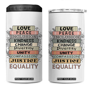 Human Rights Bookish 4 in 1 Can Cooler Tumbler Kindness Peace Equality Flower For Women TS12 One Size: 16 oz White Print Your Wear