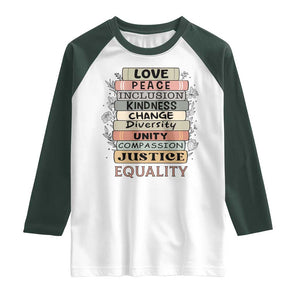 Human Rights Bookish Raglan Shirt Kindness Peace Equality Flower For Women TS12 White Dark Forest Green Print Your Wear
