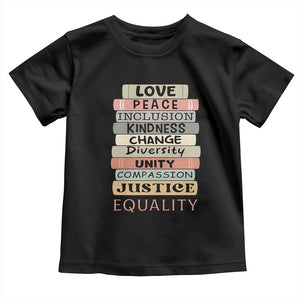 Human Rights Bookish Toddler T Shirt Kindness Peace Equality Flower For Women TS12 Black Print Your Wear