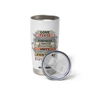 Human Rights Bookish Tumbler Cup Kindness Peace Equality Flower For Women TS12 Print Your Wear