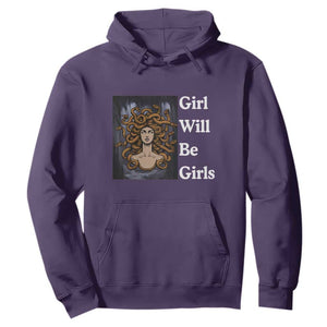 Girl Will Be Girls Hoodie Medusa Mythology Feminist Women TS12 Purple Print Your Wear