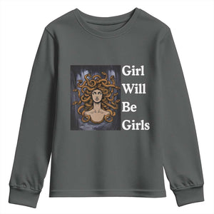 Girl Will Be Girls Youth Sweatshirt Medusa Mythology Feminist Women TS12 Dark Heather Print Your Wear