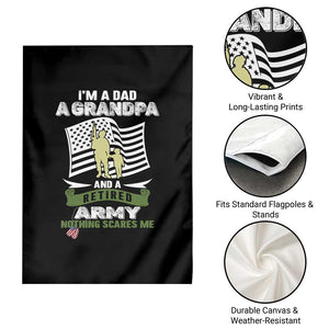 Retired Army Garden Flag Funny I Am A Dad A Grandpa Nothing Scares Me TS12 Print Your Wear