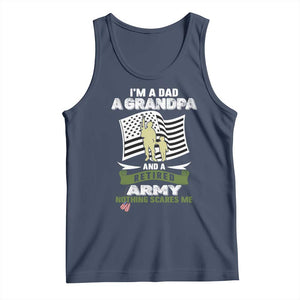 Retired Army Tank Top Funny I Am A Dad A Grandpa Nothing Scares Me TS12 Navy Print Your Wear