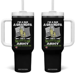 Retired Army Tumbler With Handle Funny I Am A Dad A Grandpa Nothing Scares Me TS12 One Size: 40 oz Black Print Your Wear