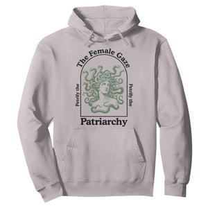 Feminist Hoodie The Female Gaze Petrify The Patriarchy Mythology Medusa TS12 Ice Gray Print Your Wear