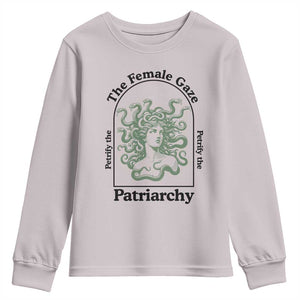 Feminist Youth Sweatshirt The Female Gaze Petrify The Patriarchy Mythology Medusa TS12 Ice Gray Print Your Wear