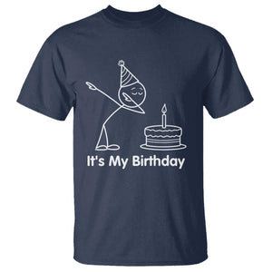 Dabbing Stickman Party Humor Gift T Shirt It Is My Birthday