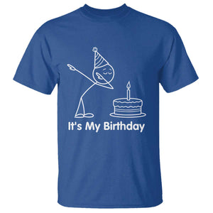 Dabbing Stickman Party Humor Gift T Shirt It Is My Birthday