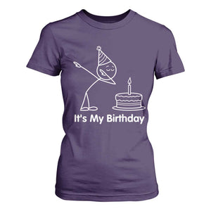 Dabbing Stickman Party Humor Gift T Shirt For Women It Is My Birthday