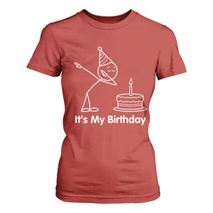 Dabbing Stickman Party Humor Gift T Shirt For Women It Is My Birthday