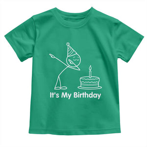 Dabbing Stickman Party Humor Gift Toddler T Shirt It Is My Birthday
